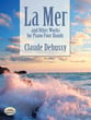 La Mer and Other Works for Piano Four Hands piano sheet music cover